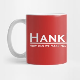 HankMed for Your Royal Pains Mug